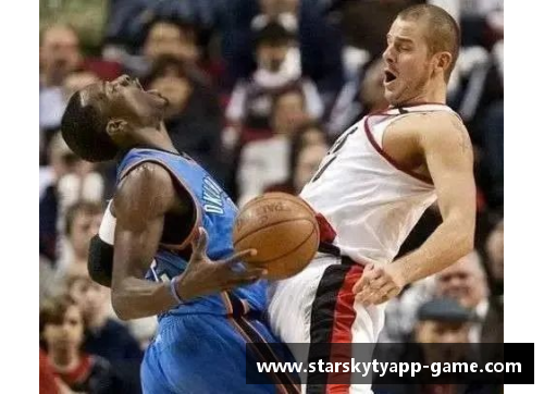 星空体育官网app下载2019NBA季后赛：激烈对决燃情时刻